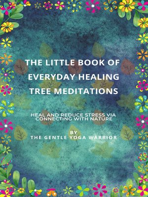 cover image of The Little Book of EveryDay Healing Tree Meditations